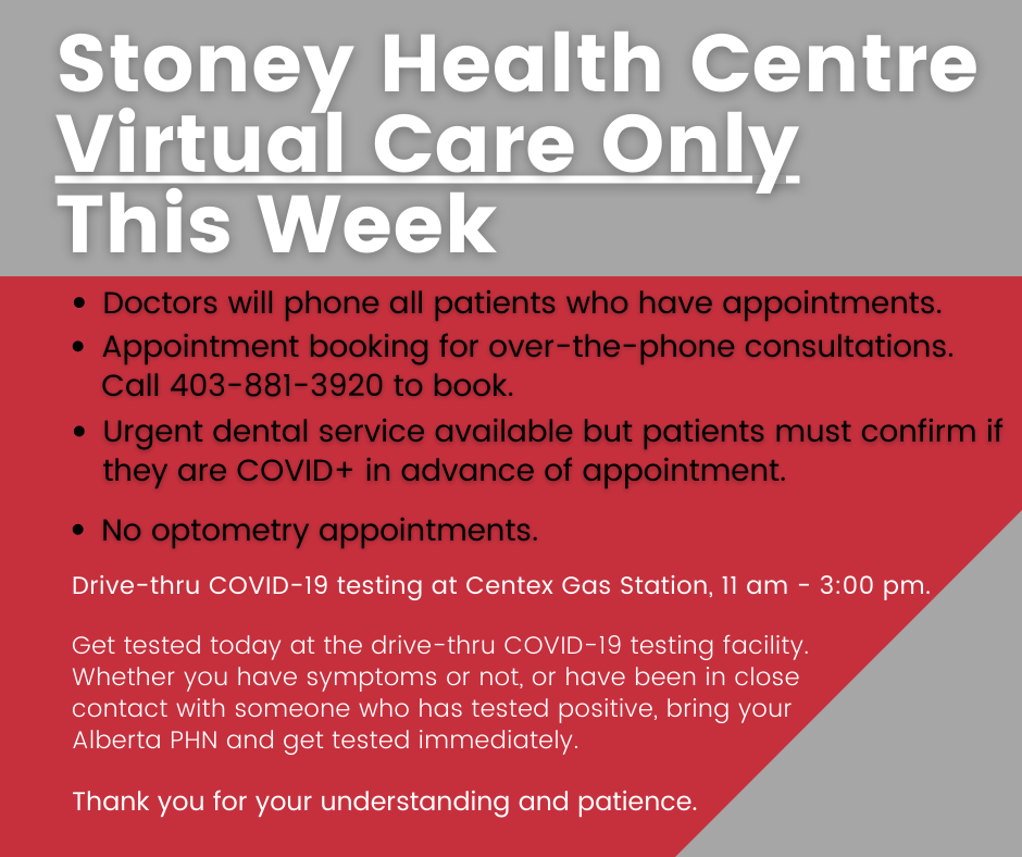 Stoney Health Centre Virtual Care Only (week of January 25)